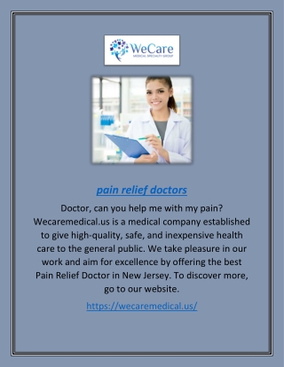 Pain Relief Doctor | Wecaremedical.us