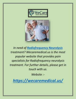 Radiofrequency Neurolysis | Wecaremedical.us