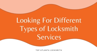 Looking For Different Types of Locksmith Services ?
