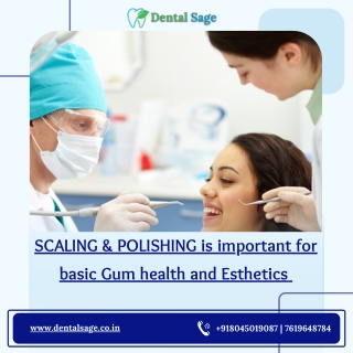 Scaling and Polishing Teeth | Best Dental Clinic in Yelahanka | Dental Sage