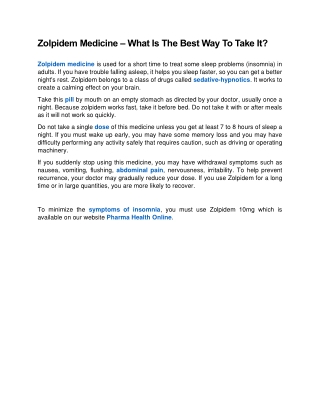 Zolpidem Medicine – What Is The Best Way To Take It