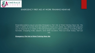 Emergency First Aid At Work Training Near Me  Emeraldacademy.org.uk