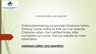 Chainsaw Safety and Operation  Onlinesafetytraining.ca