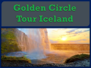 Golden Circle Tour Iceland