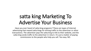 satta king Marketing To Advertise Your Business