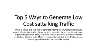 Top 5 Ways to Generate Low Cost satta