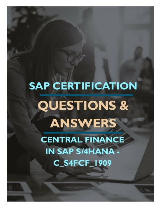 CENTRAL FINANCE IN SAP S-4HANA (C_S4FCF_1909) FREE QUESTIONS AND ANSWERS PDF