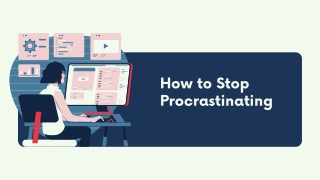 How To Stop Procrastination