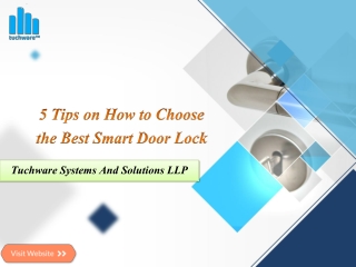5 Tips on How to Choose the Best Smart Door Lock