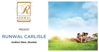 Runwal Carlisle DN Nagar Andheri West Mumbai Brochure