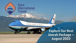 THE AUGUST-SEPTEMBER 2022 UMRAH PACKAGE USA