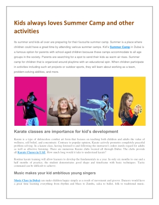 Kids always loves summer camp and other activities