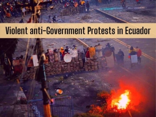 Violent anti-government protests in Ecuador