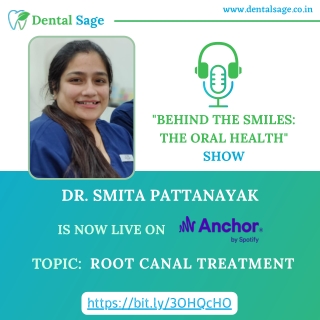 Podcast on Root canal Treatment | Best Dental Clinic in Yelahanka | Dental Sage