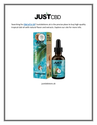 Cbd Oil Uk | Justcbdstore.uk