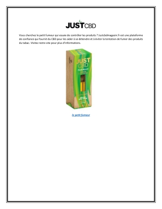 le petit fumeur | Justcbdmagasin.fr
