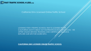California Dmv Licensed Online Traffic School  Fasttrafficschool4less.com