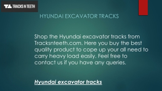 Hyundai excavator tracks  Tracksnteeth.com