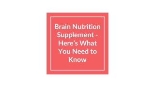 Brain Nutrition Supplement