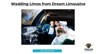 Wedding Limos in Vancouver - Dream Limousine