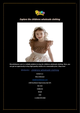 Explore the childrens wholesale clothing