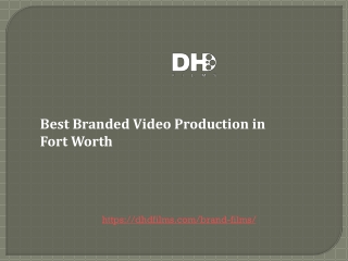 Branded Video Production in Fort Worth