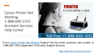 Canon Printer Not Working 1-888-840-1555 Assistant Services Help Center