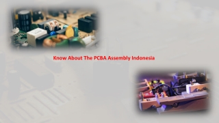 Know About The PCBA Assembly Indonesia