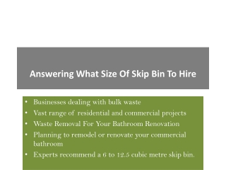 Answering What Size Of Skip Bin To Hire