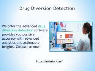 Drug Diversion Detection