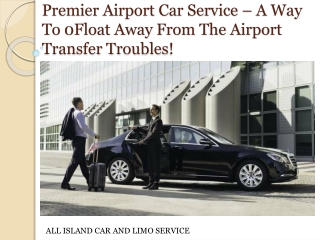 A Way To Float Away From The Airport Transfer Troubles!