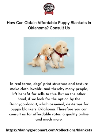 How Can Obtain Affordable Puppy Blankets In Oklahoma Consult Us