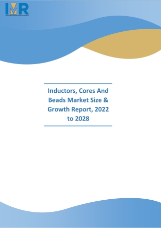 Inductors^J Cores And Beads Market