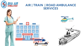 Use ICU Air Ambulance service in Delhi and Guwahati at Anytime