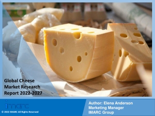 Cheese Market to Witness Huge Growth during 2022-2027