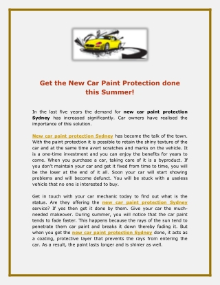 Get the New Car Paint Protection done this Summer