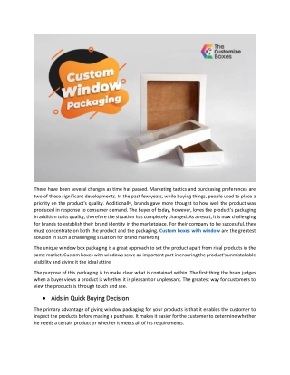 Custom Boxes with Window: A much-needed Value Addition to Your Brand