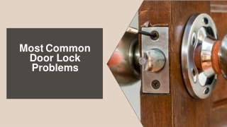 Most common Door Lock problems