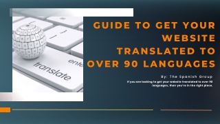 Guide to Get Your Website Translated To Over 90 Languages