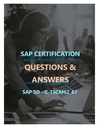 SAP SD (C_TSCM62_67) FREE QUESTIONS AND ANSWERS PDF