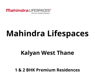 Mahindra Lifespaces Kalyan West Thane | E-Brochure