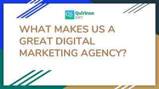 WHAT MAKES US A GREAT DIGITAL MARKETING AGENCY_