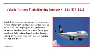 Volaris Airlines Flight Booking Phone Number  1-866-579-8033