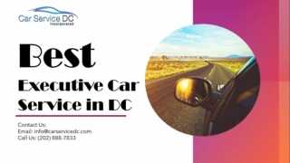 Best Executive Car Service DC
