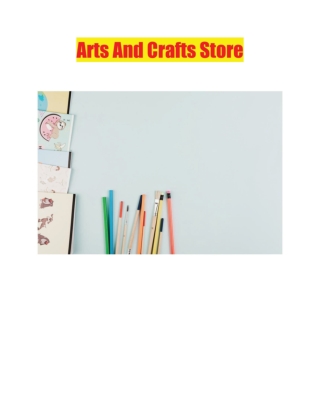 Arts And Crafts Store