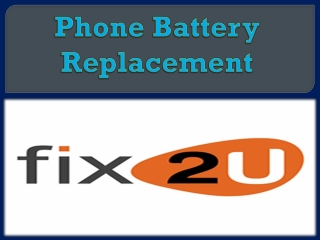 Phone Battery Replacement