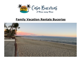 Family Vacation Rentals Bucerias