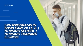 LPN Programs in 60518 Earlville, IL  Nursing School  Nursing Training Illinois