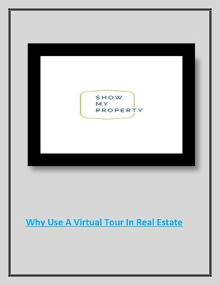 Why Use A Virtual Tour In Real Estate