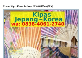 Promo Kipas Korea Terbaru ౦8ᣮ8_4౦61_2ᜪ4౦{WA}